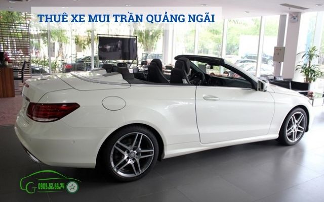 Thuê xe mui trần tại Quảng Ngãi