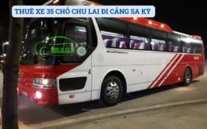 THUÊ XE 35 CHỖ CHU LAI ĐI CẢNG SA KỲ