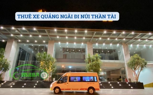 THUÊ XE QUẢNG NGÃI ĐI NÚI THẦN TÀI