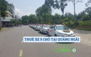 THUÊ XE 5 CHỖ TẠI QUẢNG NGÃI